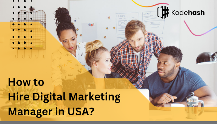 Hire Digital Marketing Manager