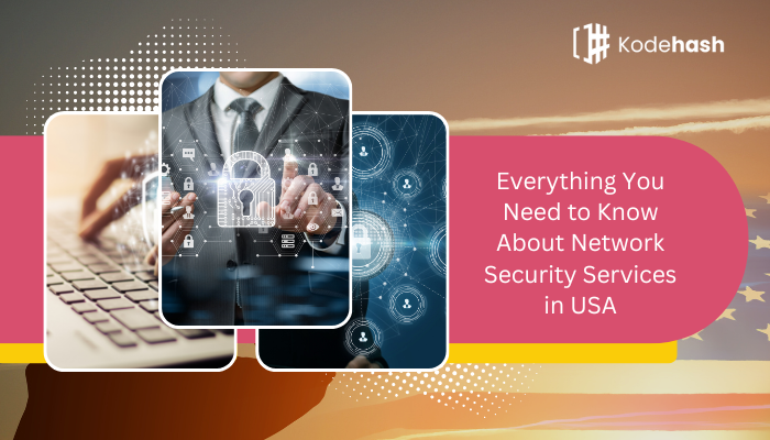 Network Security Services in USA