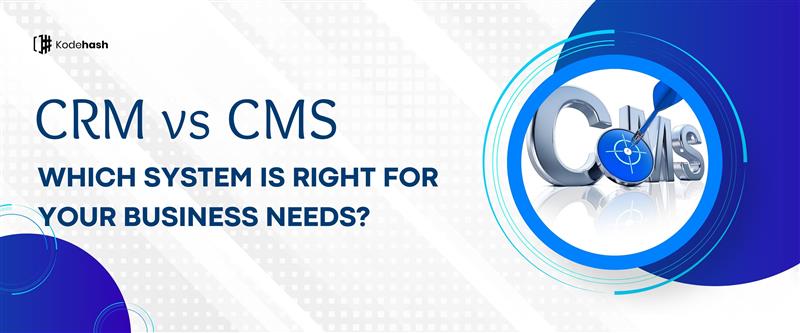 CRM vs CMS