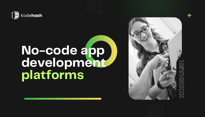 No-code app development platforms