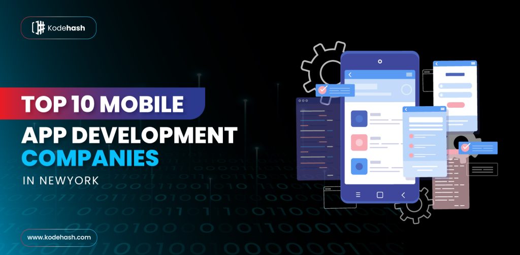 Top 10 Mobile App Development Companies in New York