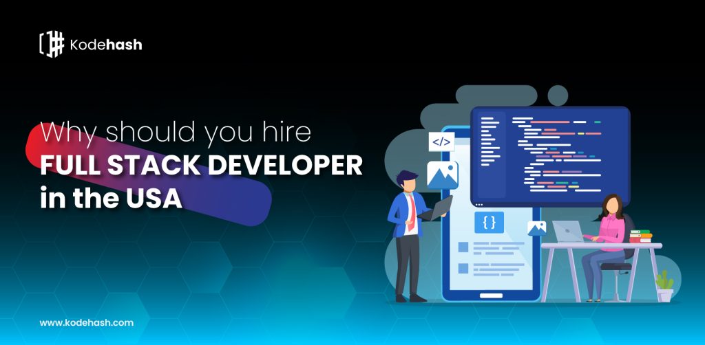 Hire Full Stack Developer