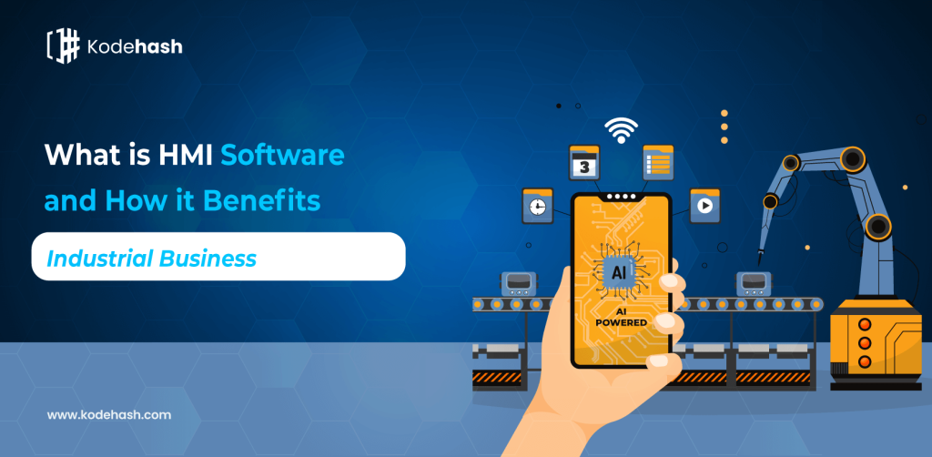 What-is-HMI-Software-and-How-it-Benefits-Industrial-Businesses