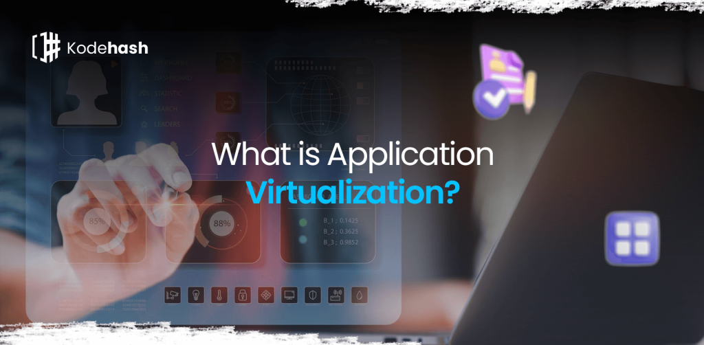 Application virtualization