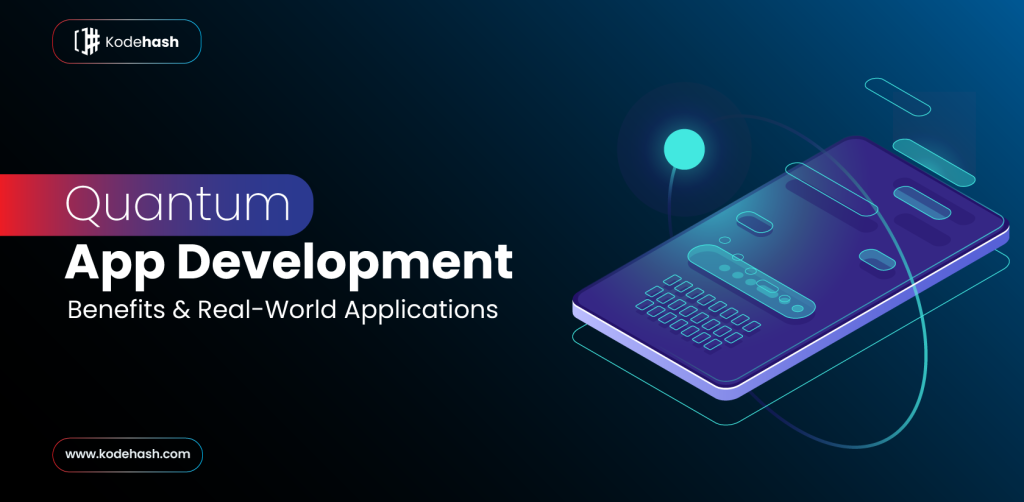 Quantum App Development