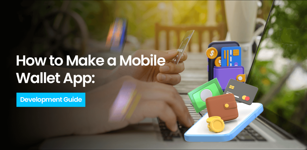 how to make a mobile wallet app