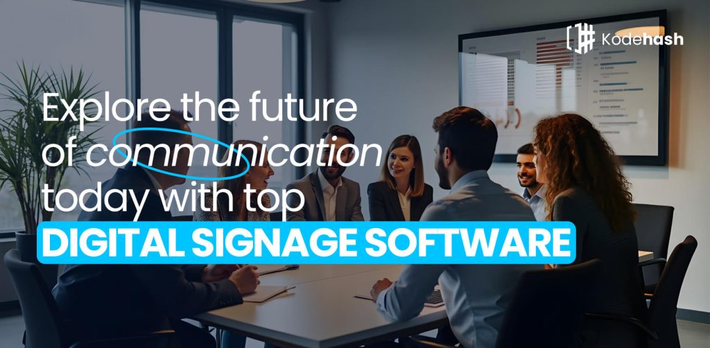 Digital signage software