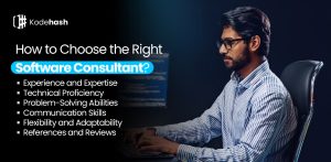 How to Choose the Right Software Consultant