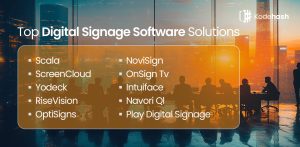 Top Digital Signage Software Solutions