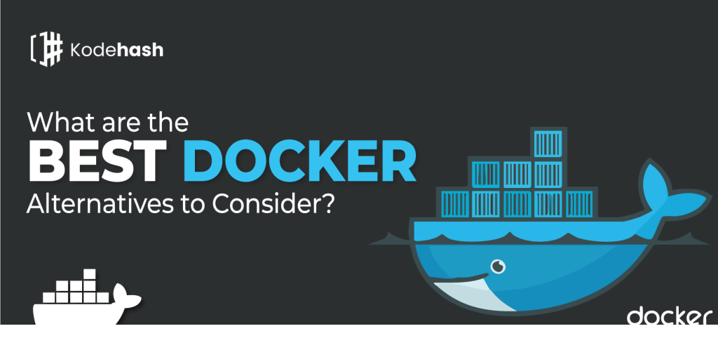 Docker Alternatives